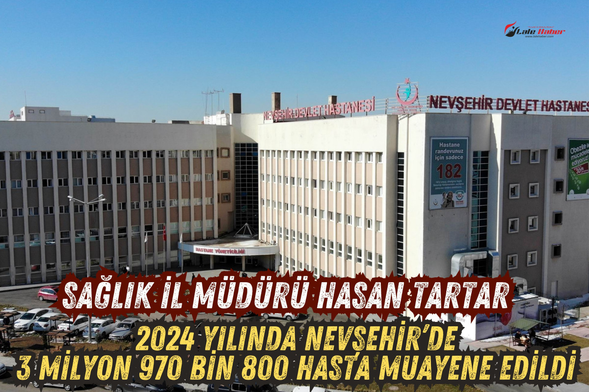 Sağlık İl Müdürü Tartar, “Hastanelerimizde 3 milyon 970 bin 800 hasta muayene edildi”